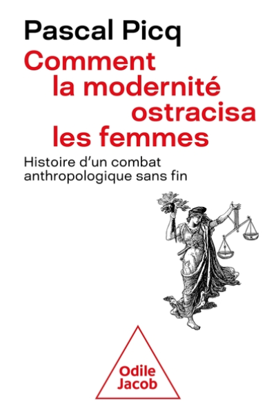 Comment la modernité ostracisa les femmes