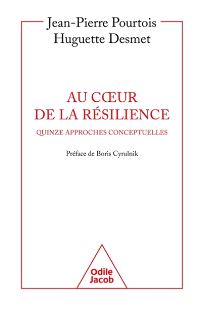 Au coeur de la résilience