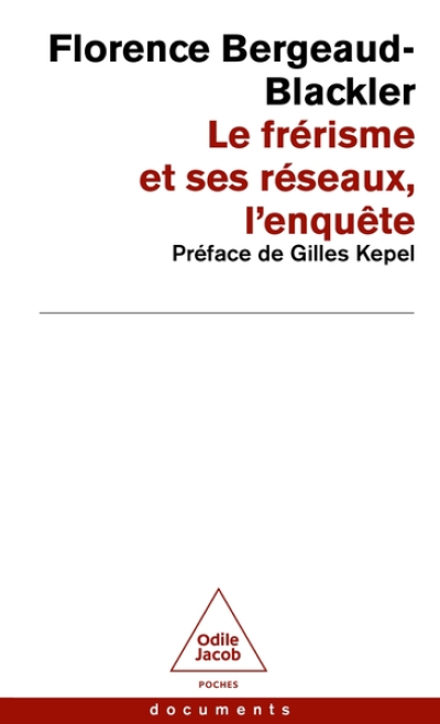 Le Frérisme et ses réseaux: l'enquête