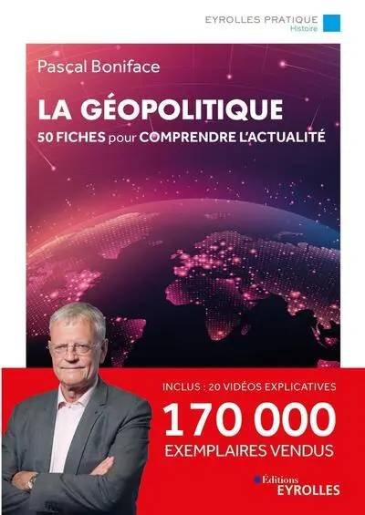 La géopolitique : 50 fiches pour comprendre l'actualité