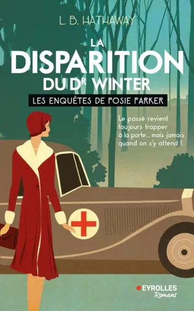 La disparition du Dr Winter: Les enquêtes de Posie Parker