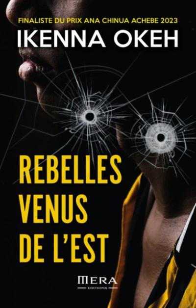 REBELLES VENUS DE L'EST