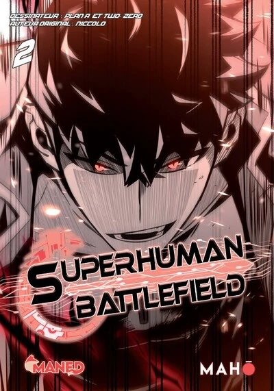 Superhuman Battlefield, tome 2