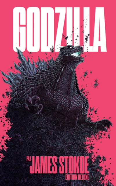 GODZILLA par James STOKOE: Édition Deluxe