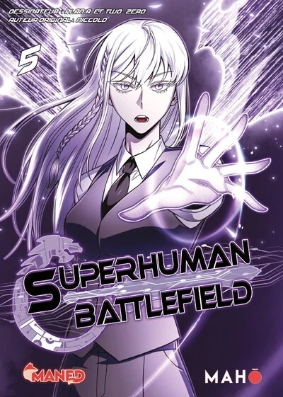 Superhuman Battlefield, tome 5