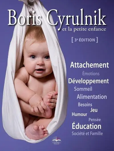 Boris Cyrulnik et la petite enfance