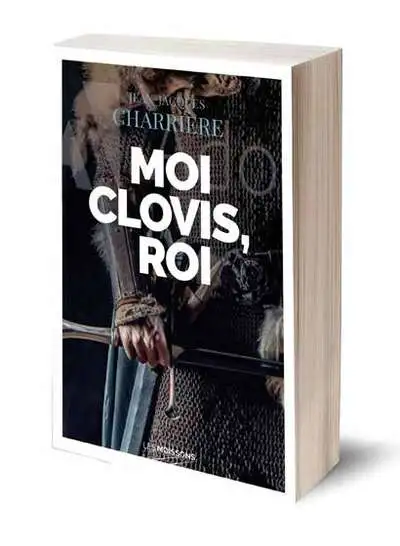 Clovis, tome 1 : Moi Clovis, roi