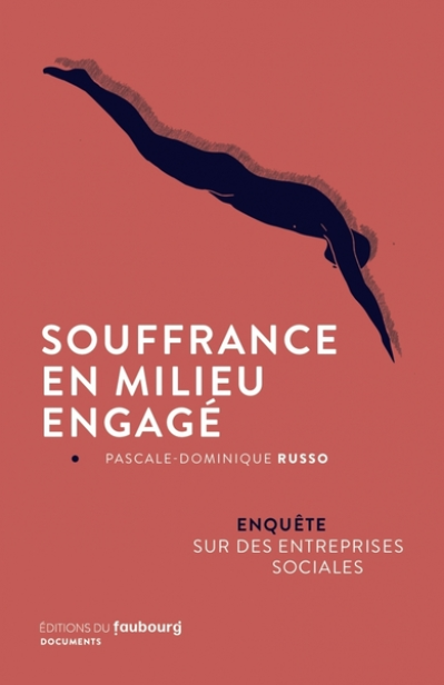 Souffrance en milieu engagé