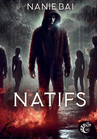 Natifs: L'apocalypse, c'était nous !