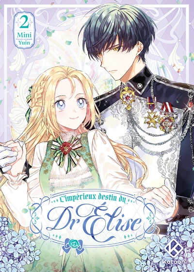 L'Impérieux Destin du Dr Elise, tome 2