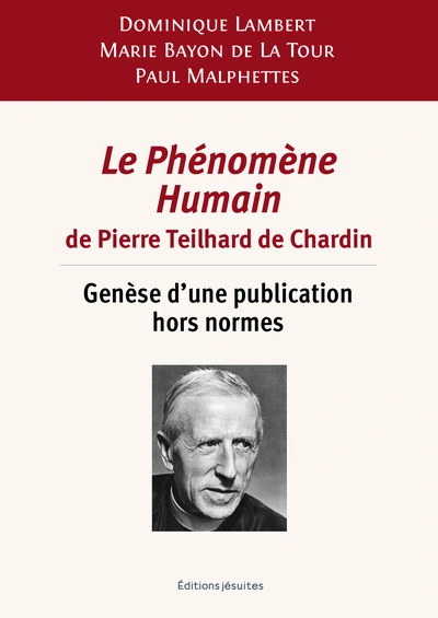 Le Phénomène Humain de Pierre Teilhard de Chardin