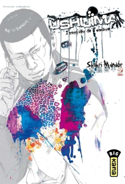 Ushijima, l'usurier de l'ombre, tome 2