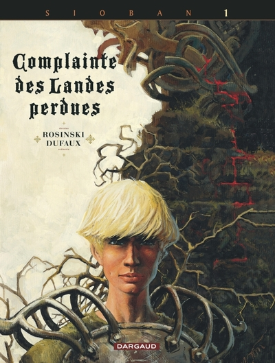 Complainte des Landes perdues - Cycle 1, tome 1 : Sioban