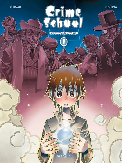 Crime School, tome 1 : La rentrée des crasses