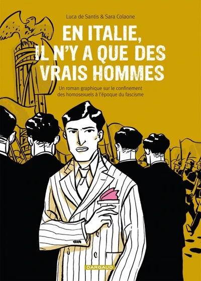 En Italie, il n'y a que des vrais hommes