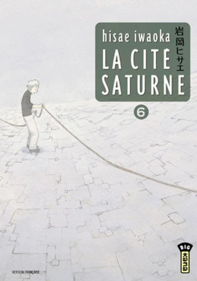 La cité Saturne, tome 6