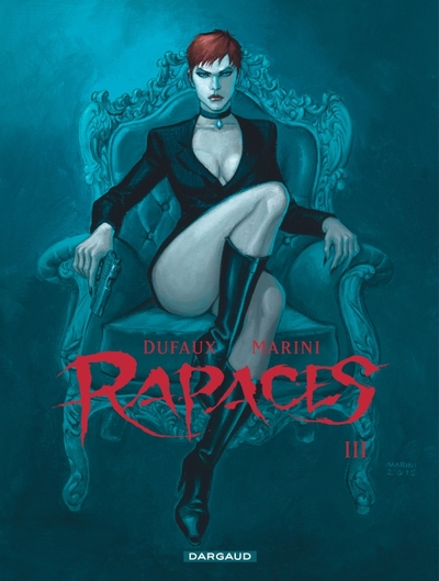 Rapaces, tome 3