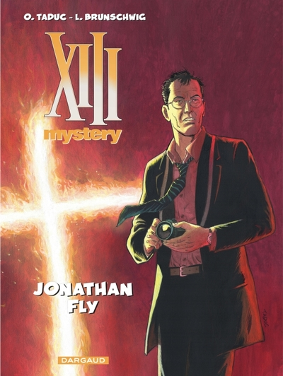 XIII Mystery, tome 11 : Jonathan Fly