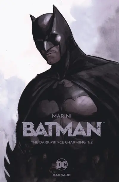 Batman, The Dark Prince Charming, tome 1/2