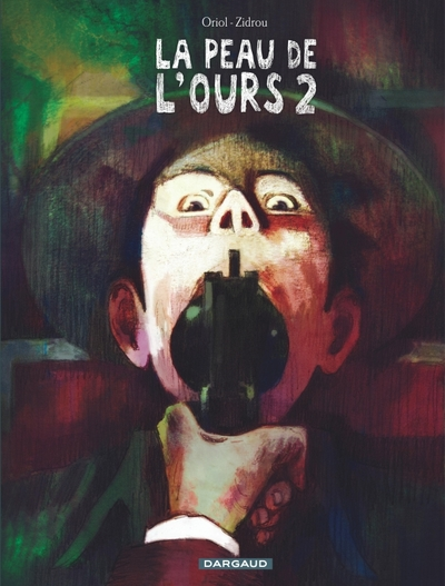 La peau de l'ours, tome 2
