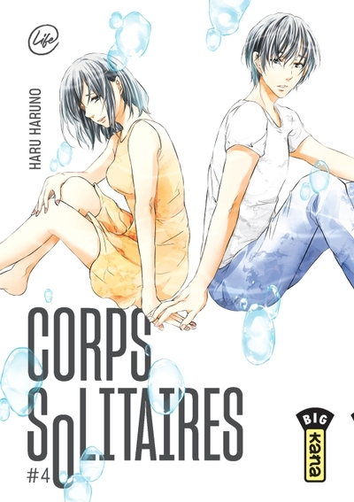 Corps solitaires, tome 4