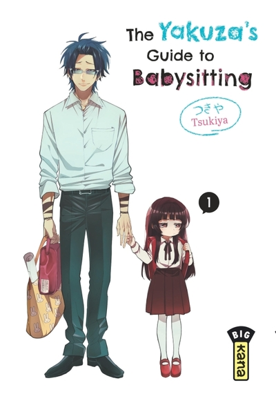 The Yakuza's guide to babysitting, tome 1