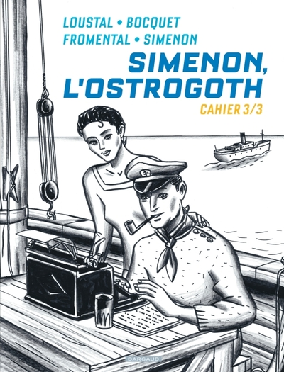 Cahiers Simenon, Tome 3 : Simenon, l'Ostrogoth 3/3