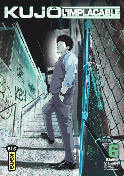 Kujô l'implacable, tome 6