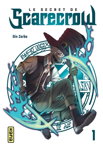 Le Secret de Scarecrow, tome 1