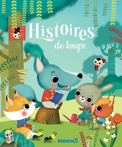 Les histoires du soir - Histoires de loups - Livre d'histoires - Dès 3 ans
