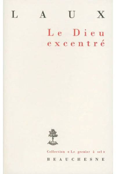 Le dieu excentré