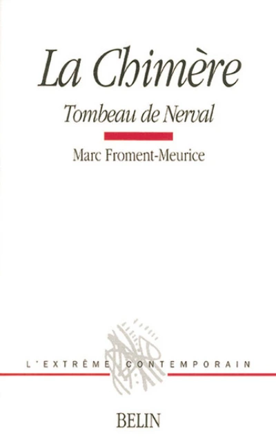 La chimère: Tombeau de Nerval