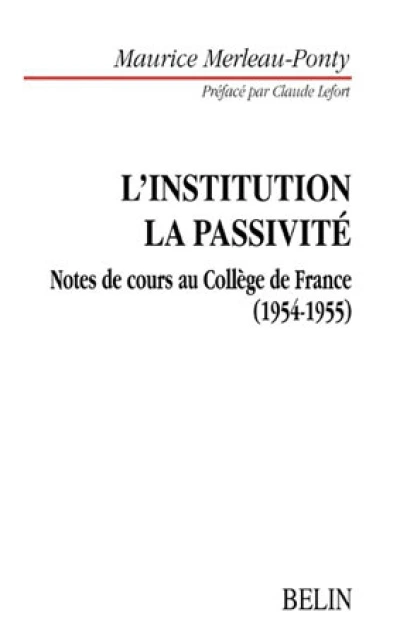 L'institution La passivité