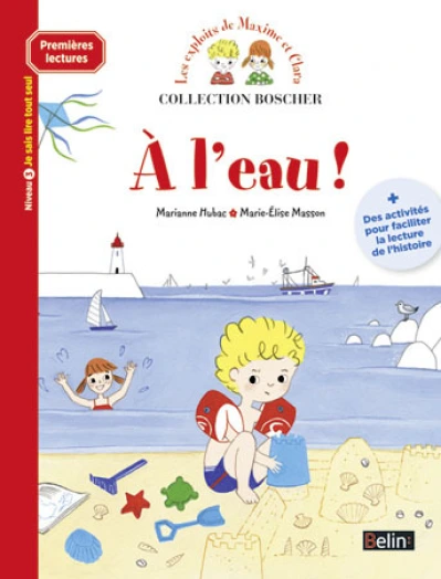 Boscher Premires lectures - A l'eau !