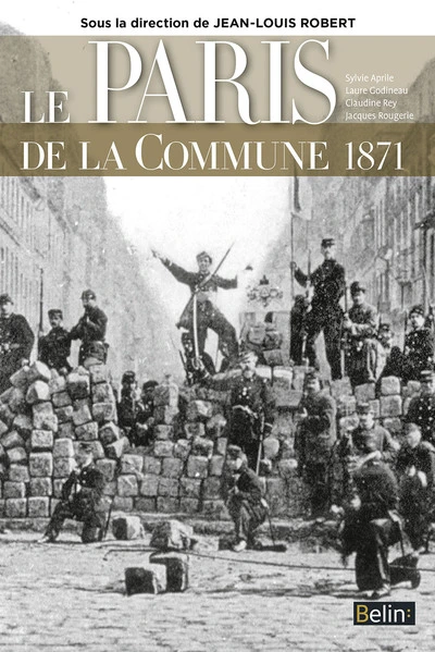 Le Paris de la Commune