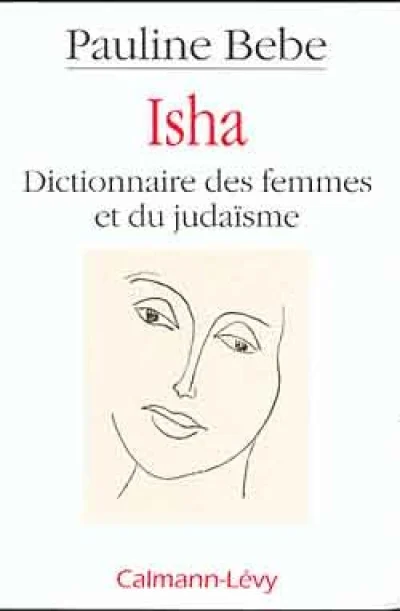 Isha - Dictionnaire des femmes et du judaïsme
