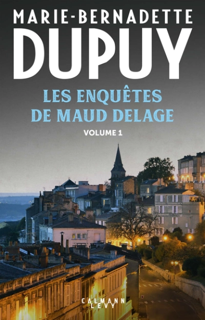 Les enquêtes de Maud Delage