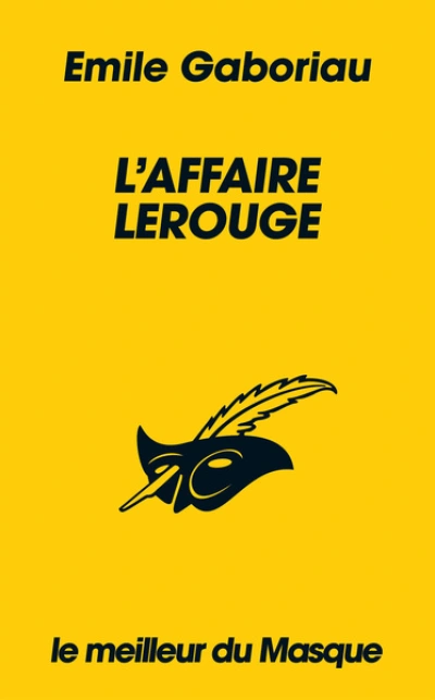 Les enquêtes de l'Agent de Sûreté Lecoq