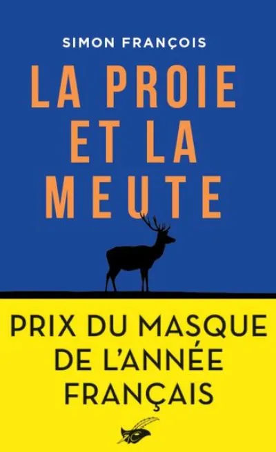 La Proie et la Meute
