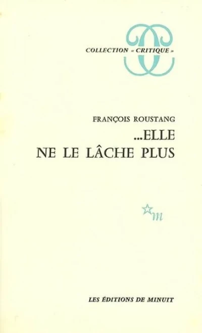 ... Elle ne le lâche plus
