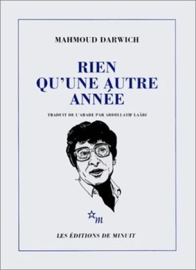 Rien qu'une autre année. Anthologie poétique 1966-1982
