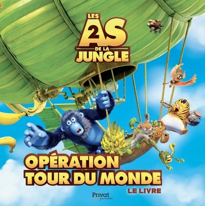 Les As de la jungle 2 : Opération tout du monde