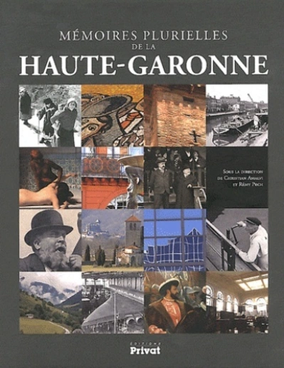 Mémoires plurielles de la Haute-Garonne