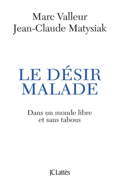 Le désir malade