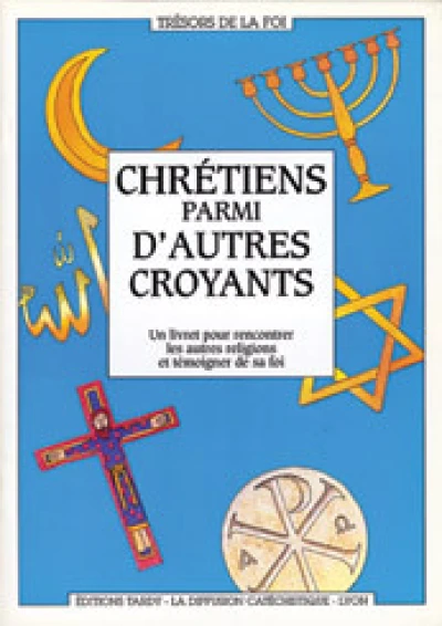 Les chrétiens parmi d'autres croyants