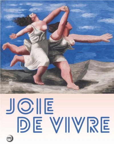 LA JOIE DE VIVRE