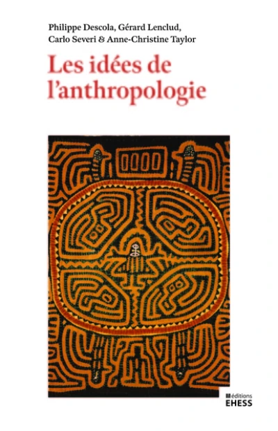 Les idées de l’anthropologie