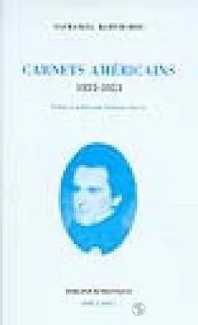 Carnets américains, 1835-1853