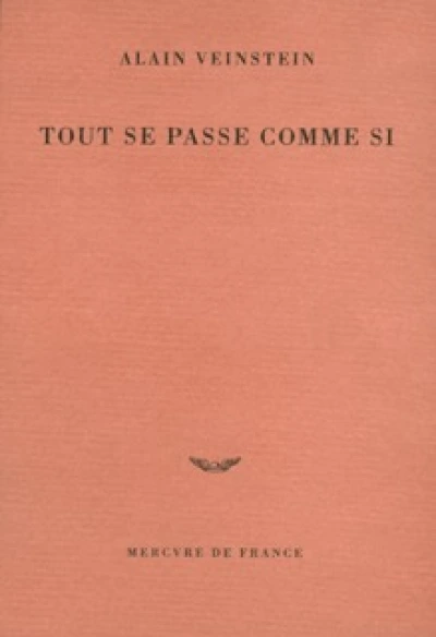 Tout se passe comme si
