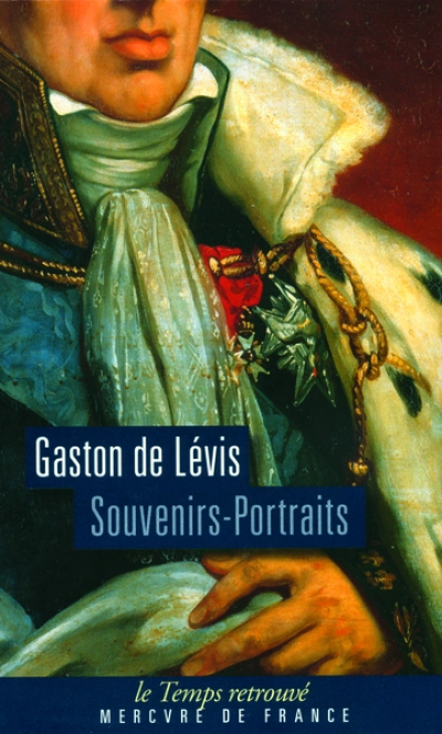 Souvenirs-portraits du duc de Lévis